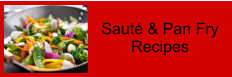 Sauté & Pan Fry Recipes