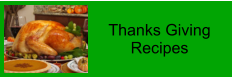 Thanks Giving Recipes